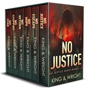 No justice: the complete series (a dark vigilante thriller series) cover image