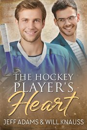 The Hockey Player's Heart cover image