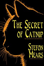 The secret of catnip cover image