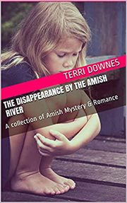 The disappearance by the amish river cover image