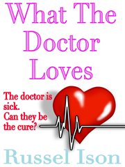 What the Doctor Loves cover image
