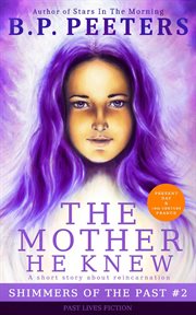 The mother he knew cover image