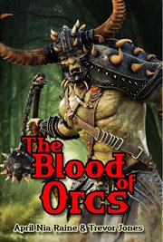 The blood of orcs cover image