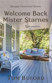 Welcome back mister starnes cover image