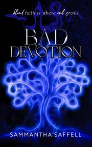 Bad devotion cover image