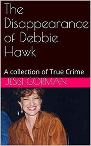 The disappearance of debbie hawk cover image