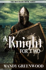A knight for two. Moutrams cover image