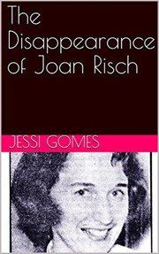 The disappearance of joan risch cover image