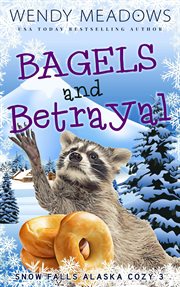 Bagels and betrayal cover image