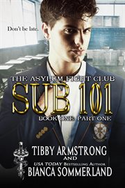 Sub 101, book one, part one cover image