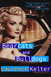 Bearcats and bulldogs cover image