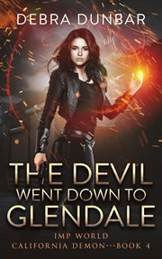 The Devil Went Down to Glendale cover image
