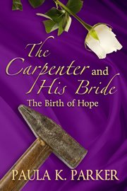 The carpenter and his bride cover image
