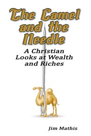 The camel and the needle cover image