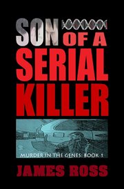 Son of a serial killer cover image