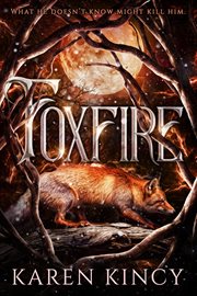 Foxfire cover image