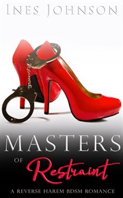 Masters of Restraint : Her Masters cover image