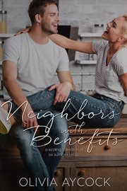 Neighbors With Benefits cover image