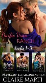 Pacific vista ranch: box set collection : Box Set Collection cover image