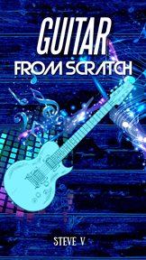 Guitar from scratch cover image