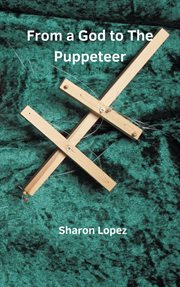 From a god to the puppeteer cover image