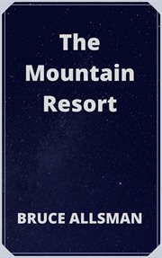 The mountain resort cover image