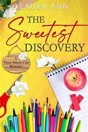 The Sweetest Discovery cover image