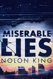 Miserable lies cover image