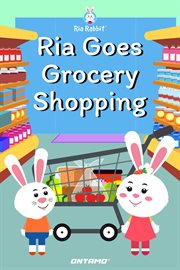 Ria goes grocery shopping cover image