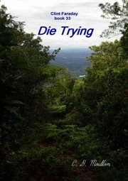 Die trying cover image