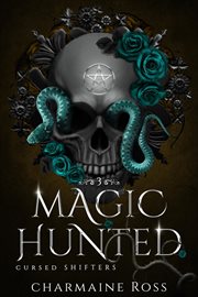 Magic Hunted Reverse Harem Panther Shifter Paranormal Romance cover image