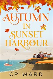 Autumn in Sunset Harbour cover image