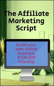The affiliate marketing script cover image