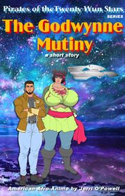 The godwynne mutiny cover image