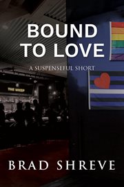 Bound to love cover image