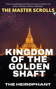 Kingdom of the Golden Shaft cover image