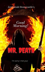 Good morning mr. death cover image