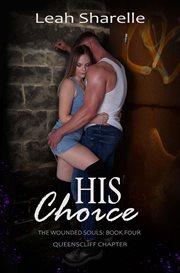 His Choice : Wounded Souls cover image