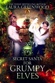 Secret Santa for Grumpy Elves cover image