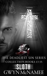 The deadliest sin series collection: sloth cover image