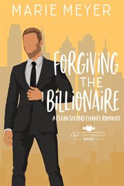 Forgiving the Billionaire cover image