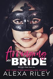 Arranging my bride cover image