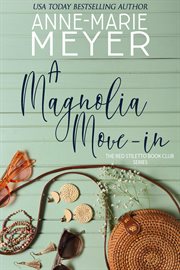 A Magnolia Move-in cover image