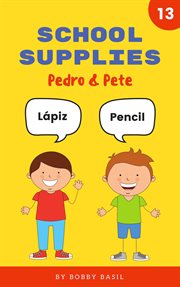 School supplies: learn basic spanish to english words cover image