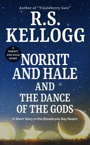 Norrit and hale and the dance of the gods cover image