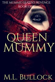 Queen Mummy cover image