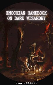 Enochian handbook on dark wizardry cover image