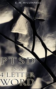 Ptsd Is a 4 Letter Word cover image