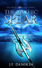 The mythic spear cover image