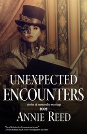 Unexpected encounters cover image